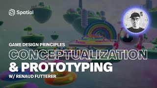 Game Design Principles: Conceptualization & Prototyping | Spatial Game Dev Academy screenshot 5