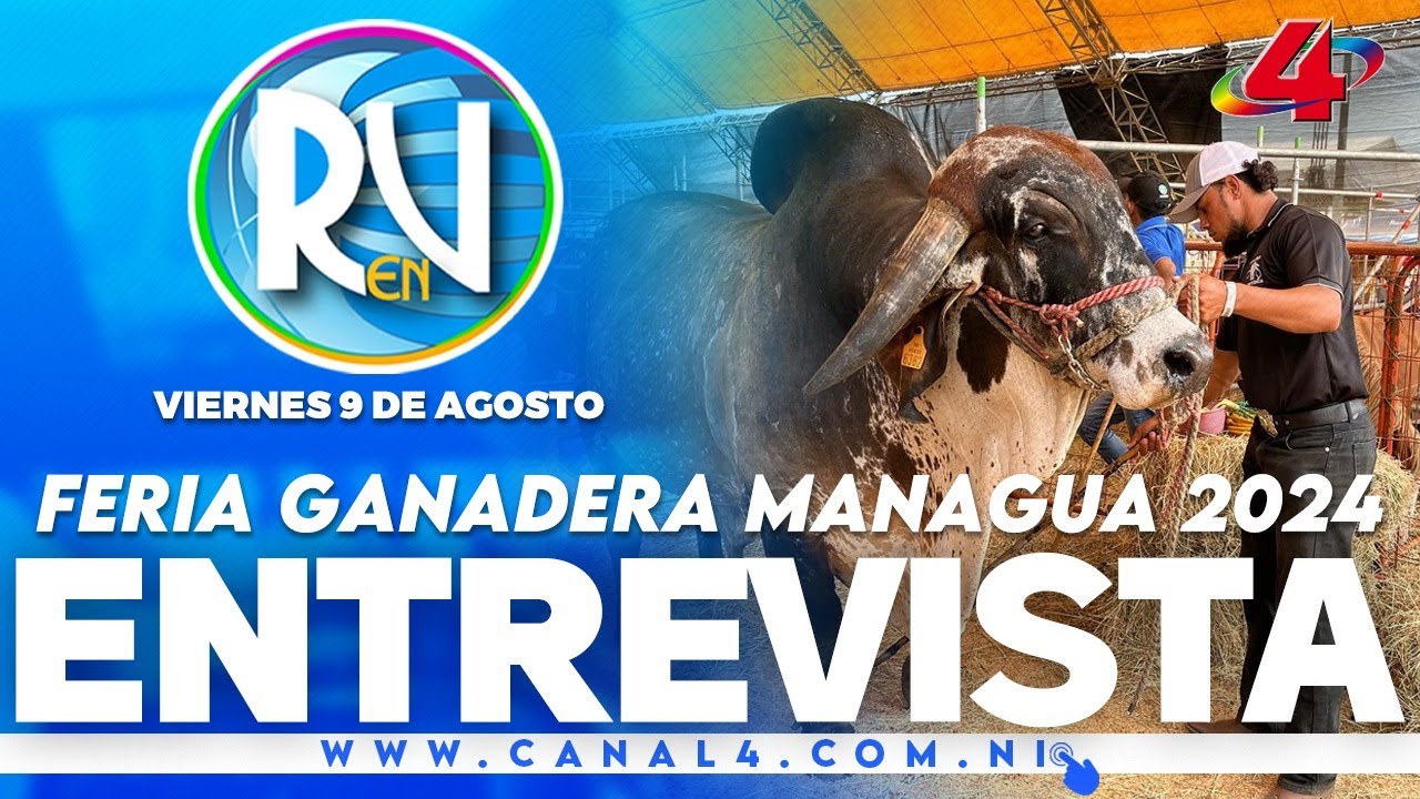 Recorrido por la Feria Ganadera Managua 2024 l Revista En Vivo – 9 de agosto del 2024