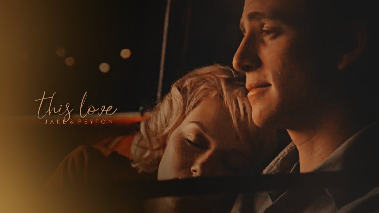 Jake & Peyton | This Love [VU]