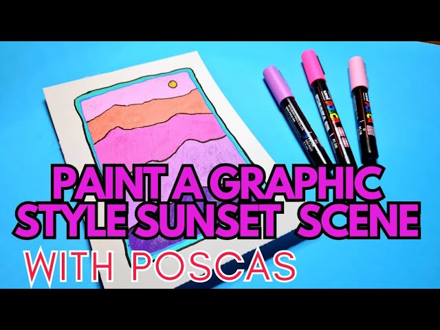 Painting a Mountain Range Scene at Sunset with Poscas. 