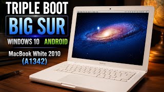 Triple-Boot Monster: Running macOS, Windows 10 & Android on a 2010 MacBook! 💻🔥