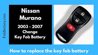 Match Highlights Nissan Murano Key Fob Battery Replacement (2003 - 2007)