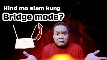 PAANO MALAMAN kung Bridge Mode ang PLDT modem Router?