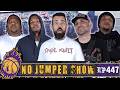 The No Jumper Show Ep # 447 w/ Rich Rabbit & Nutty