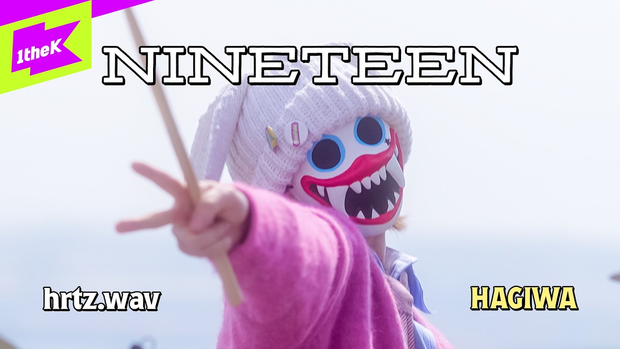 [REAL hrtz.wav] hrtz.wav (하츠웨이브) 하기와 직캠 'NINETEEN' | HAGIWA FanCam
