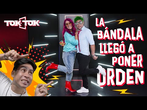 LA BÁNDALA LLEGÓ A PONER ORDEN | TOK TOK
