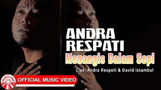 Download lagu Andra Respati - Menangis Dalam Sepi