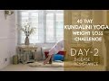 Day 2: Disease Resistance - The 40 Day Kundalini Yoga Weight Loss Challenge w/ Mariya