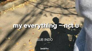 Nct U  My Everything  Sub Indo