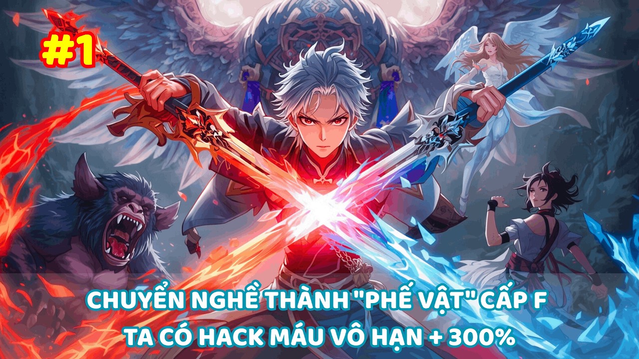 【 #1 】CHUYỂN NGHỀ THÀNH 