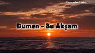 Duman ~ Bu Akşam (Şarkı - )2