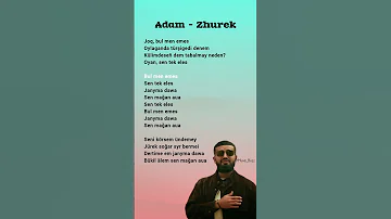 Adam Zhurek Lyrics Adam Zhurek Music Trending Kazakhstan 