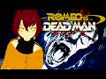 ROMEO IS A DEAD MAN