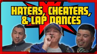 EP 17 | Haters, Cheating Scandals, & Lap Dances | Willie Barcena's Drop In