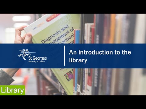 An introduction to St George's Library