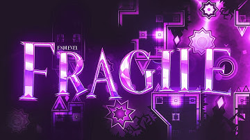 Fragile (Extreme Demon) by Endlevel & More [Geometry Dash]