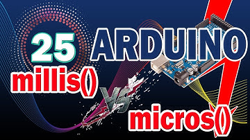 Arduino #25: la Gestion du temps - les fonctions millis() et micros()[TUTO]