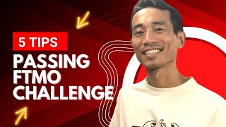 5 Tips To Pass FTMO Challenge - Boost Your Passing Rate Using My Experience| FTMO Series (EP6) Update