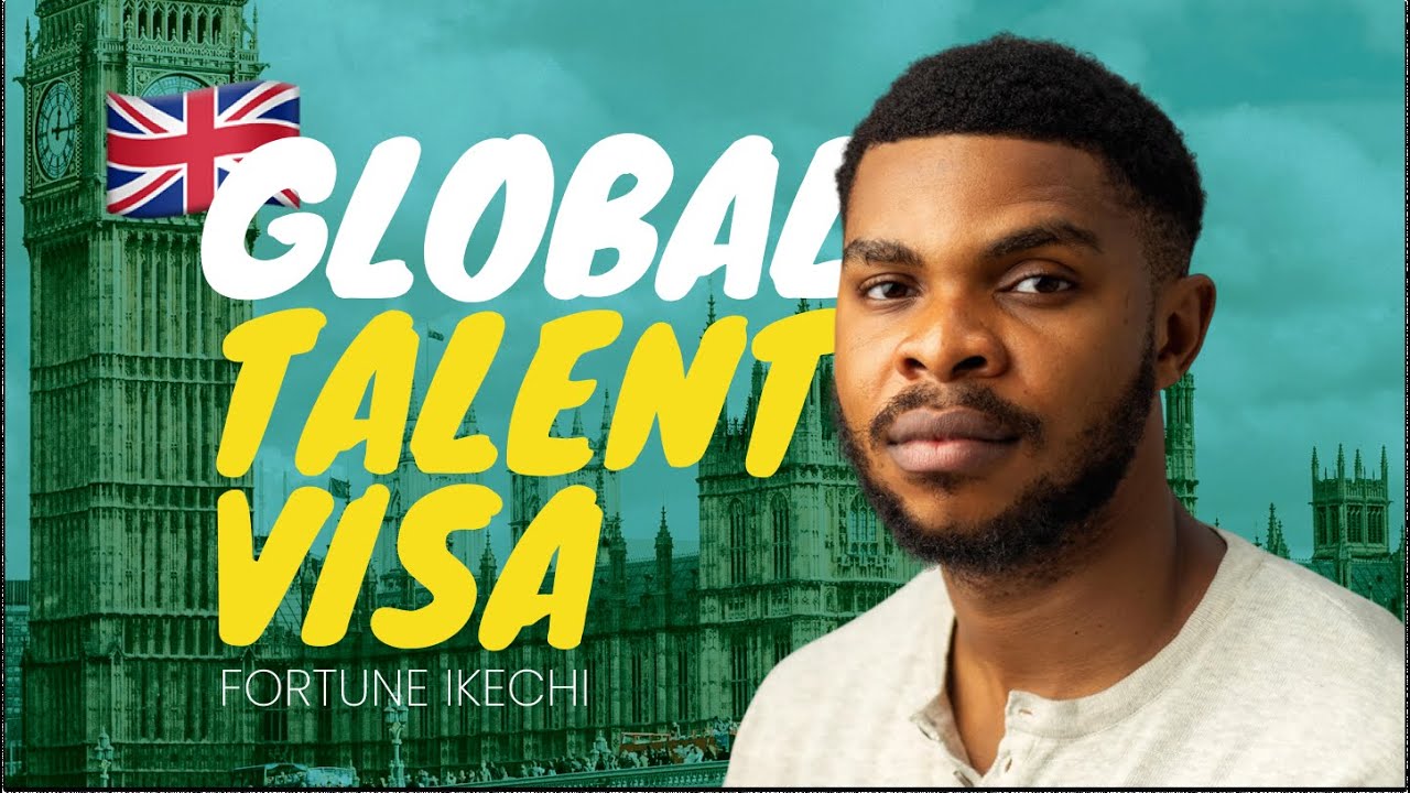 UK Global Talent VISA w/ Fortune Ikechi - Application, Experience, Tips