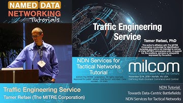 Traffic Engineering Service - Tamer Refaei / NDN Tutorial @ MILCOM 2019