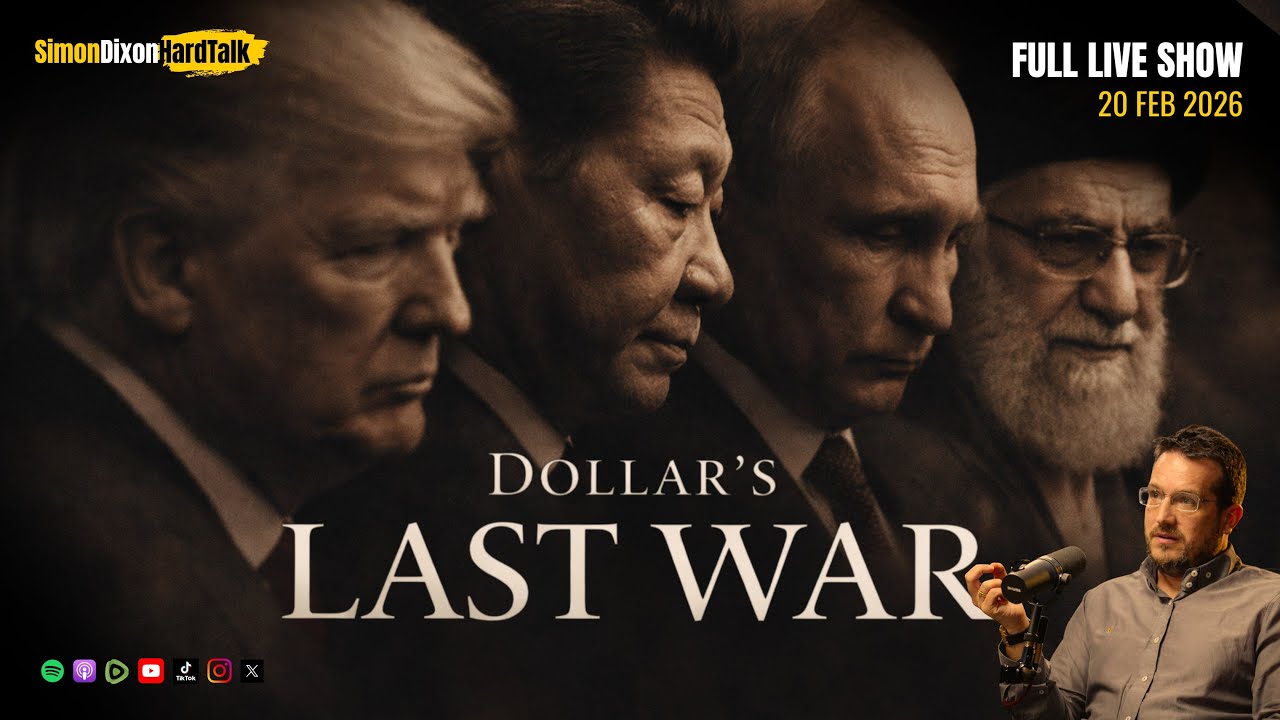 The Dollar’s Last War: The End of Bretton Woods | SimonDixonHardTalk LIVE