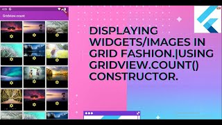 Celebrity Displaying widgets/images in grid fashion.|Using GridView.count() constructor. Wealth