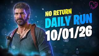 No Return - Daily Run on Grounded mode as Joel (10/01/26)