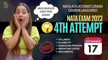 NATA 2023 4th Attempt | BIG UPDATE | 150+ Marks Strategy | Who should give NATA 4th Attempt?