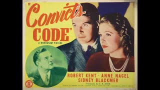 Convict’s Code (1939)