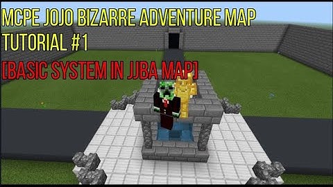 JoJo Bizarre Adventure MCPE/MCBE MAP Tutorial Series #1-Basic System