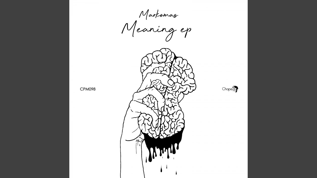 Watch Meaning (Original Mix) on YouTube Watch Meaning (Original Mix) on YouTube