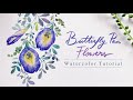 Watercolor Flower Tutorial: Blue Butterfly Pea Flowers