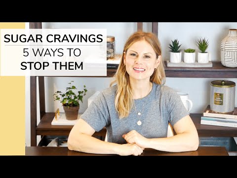 Video: 5 ways to stop craving sweets