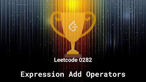 Leetcode 0282. Expression Add Operators