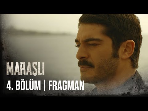 Maraşlı 4. Bölüm Fragman İncelemesi