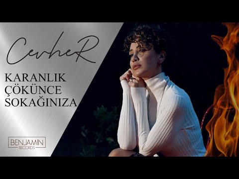 Cevher - Karanlık Çökünce Sokağınıza