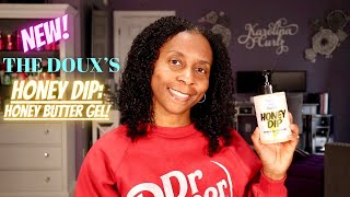 Trying The DOUX's *NEW* Honey Dip Honey Butter Gel! This One is a GAME CHANGER!! Watch Us Style With The Doux Honey Dip Mink S Kinks Curls And Commentary Collab