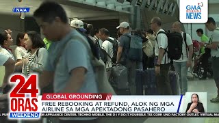 78 flights sa bansa kinansela, 14,000 pasahero apektado dahil sa... | 24 Oras Weekend