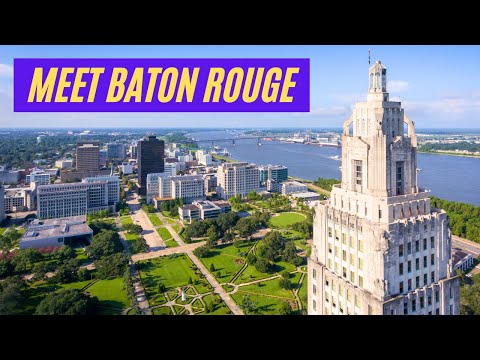 Baton Rouge Overview | An informative introduction to Baton Rouge, Louisiana
