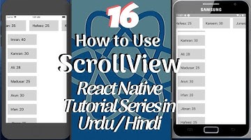 Part 16 React Native Tutorial Series for Beginners in Urdu/Hindi: How to Use ScrollView Component