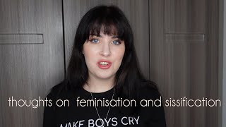 Thoughts on feminisation and sissification