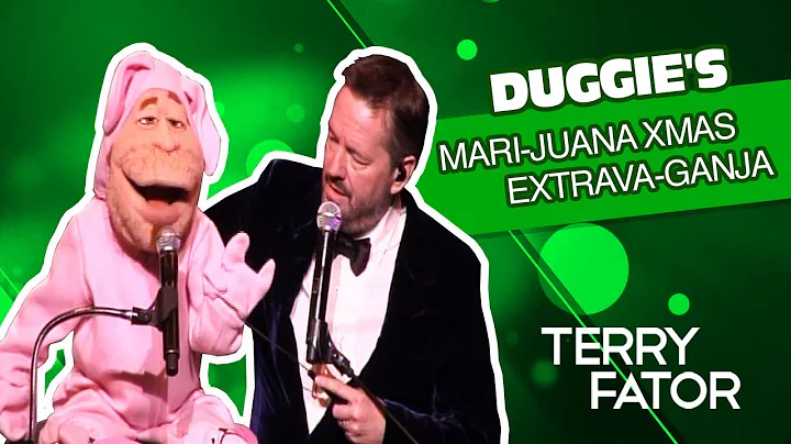 Duggie's Mari-Juana Xmas Extrava-Ganja! - TERRY FA...