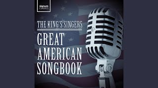 Video thumbnail of "King's Singers - Cheek to Cheek"