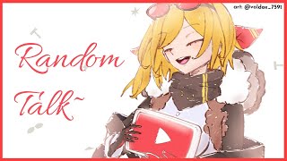 【Random Talk】no plan no topic huehue【Kaela Kovalskia / hololiveID】