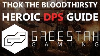 Thok The Bloodthirsty Heroic Dps Guide Vox