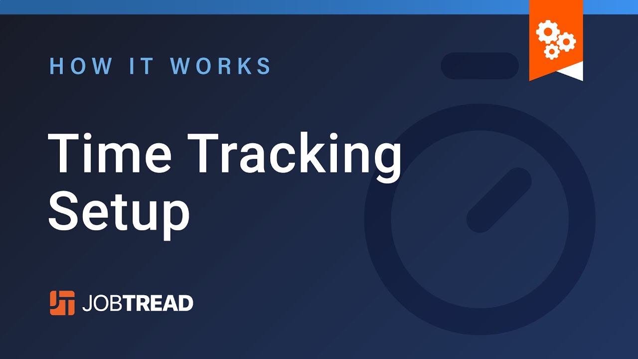 Time Tracking Setup - YouTube