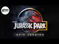 Jurassic worldpark  theme  epic version  epic orchestral hybrid cover