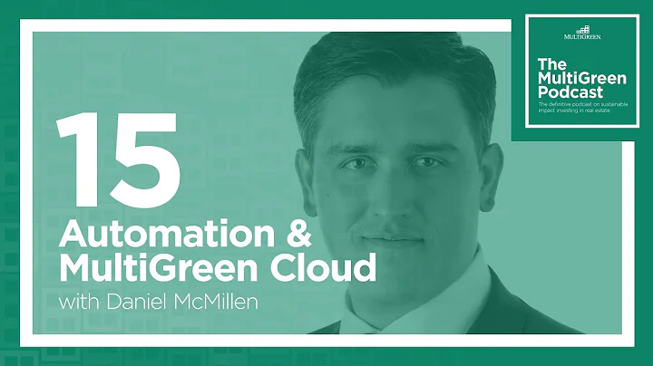 Automation and MultiGreen Cloud with Daniel McMillen