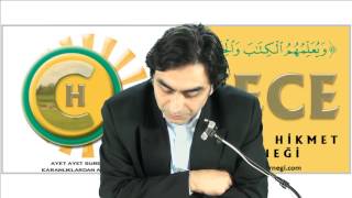 11.05.2014  68 - Kalem Suresi  43 - 45 Halis Aydemir