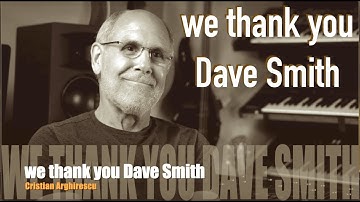 Dave Smith tribute legacy remember in memory memoriam hommage omaggio tribut we thank you davesmith